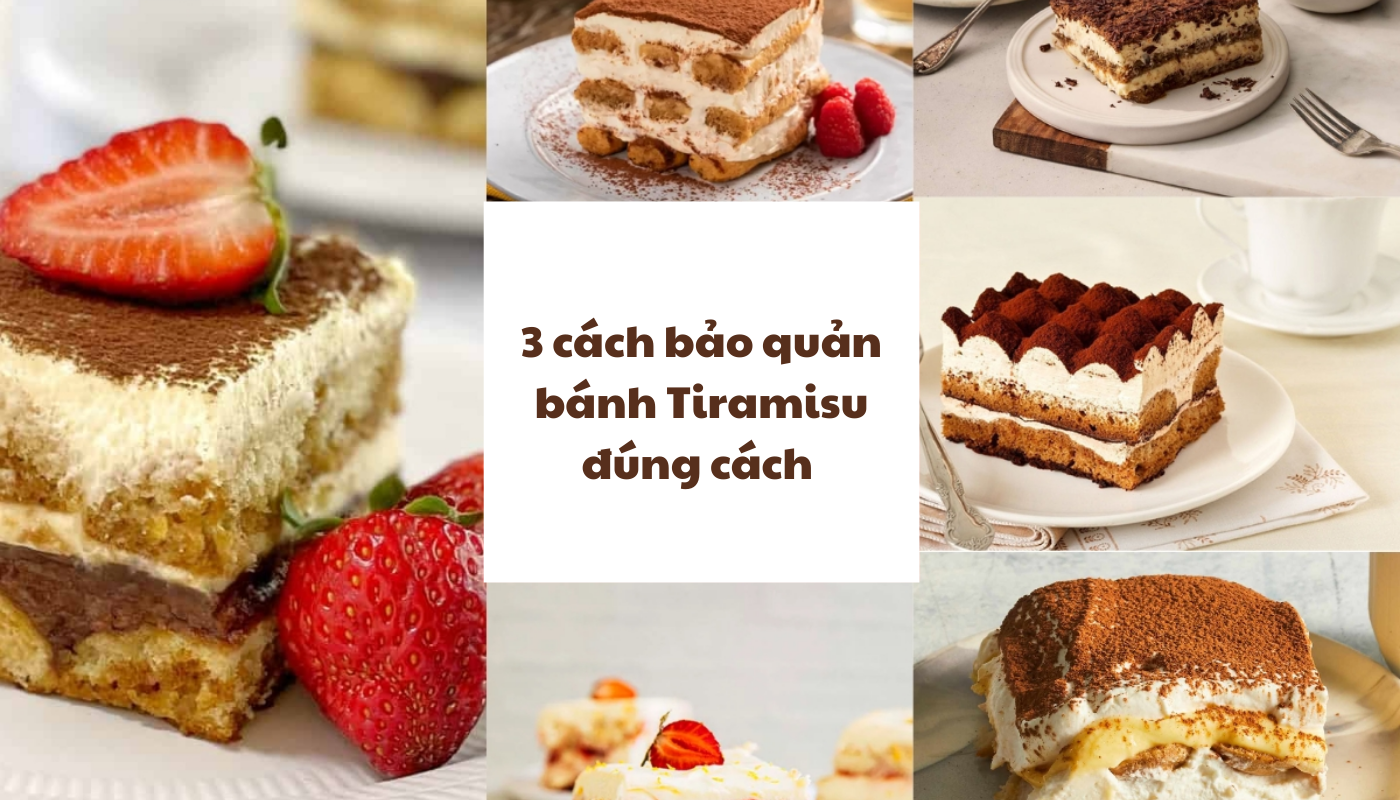 cách bảo quản bánh tiramisu đúng cách
