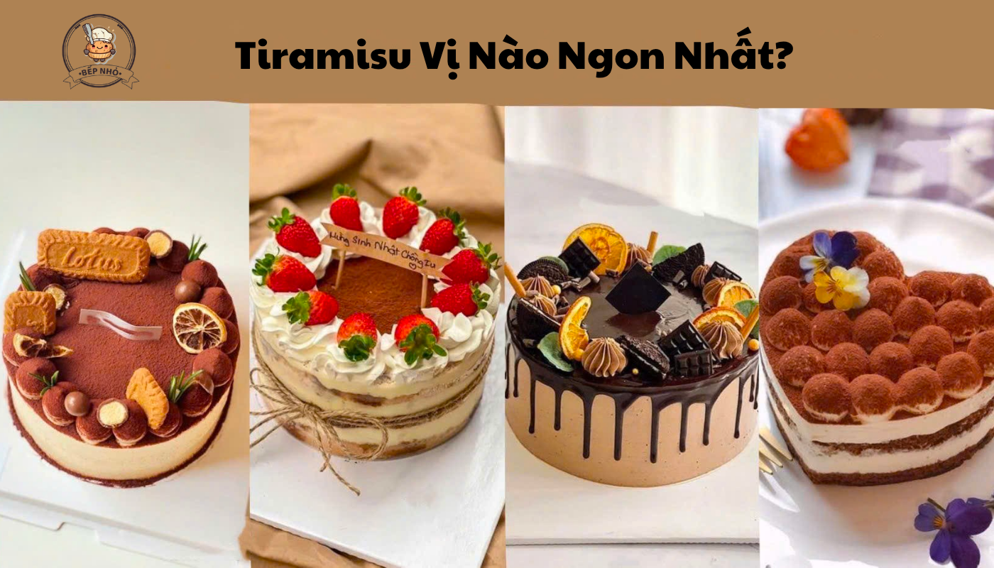 tiramisu vị nào ngon nhất